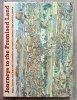 Journeys to Promised Land: Maps, diaries and journals of travelers to Israel in ancient days and the present